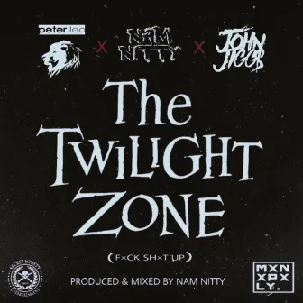 Twilight Zone by Nam Nitty