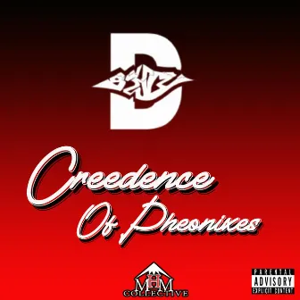 Creedence Of Pheonixes by D-Stylz