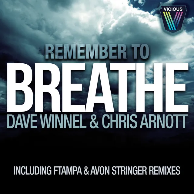 Remember To Breathe - FTampa Remix