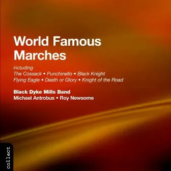 World Famous Marches by Roy Newsome