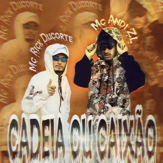 Cadeia ou Caixão by mc rick ducorte