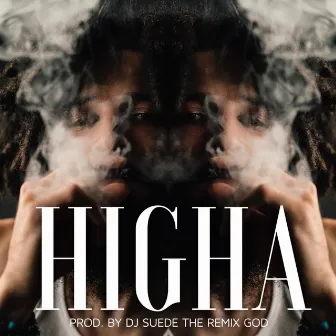 Higha by PBD Grey