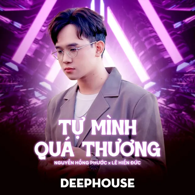 Tự Mình Quá Thương - Deephouse Remix