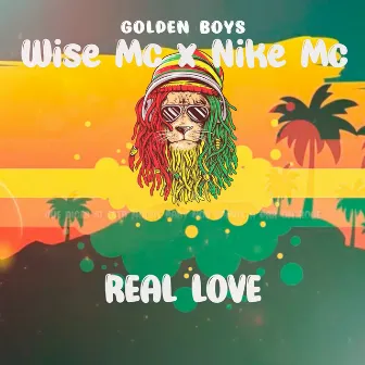 REAL LOVE by Golden Boys