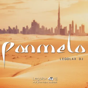 Ponmelo by Legolax DJ