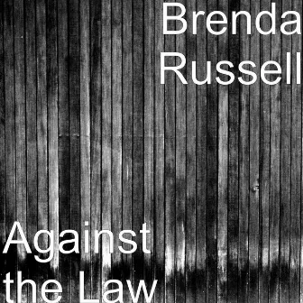 Against the Law by Brenda Russell