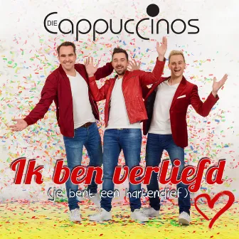 Ik ben verliefd (je bent een hartendief) by Die Cappuccinos