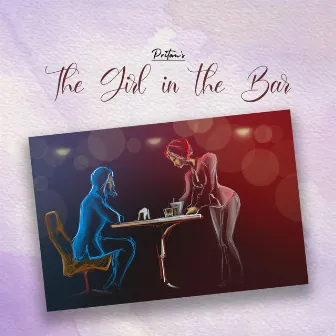 The Girl in the Bar by Pritom Gohain