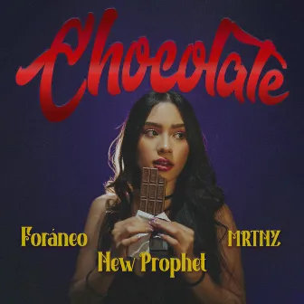 Chocolate by Foráneo