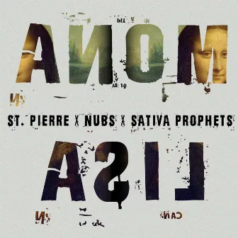 Mona Lisa (feat. Sativa Prophets) by St. Pierre