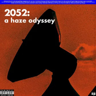 2052: a haze odyssey by Luuk