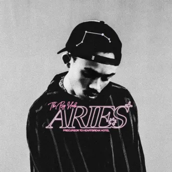 ARIES: a Precursor to HEARTBREAK HOTEL by The Big Hash