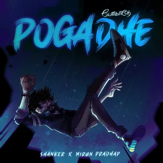 Pogadhe by Shanker