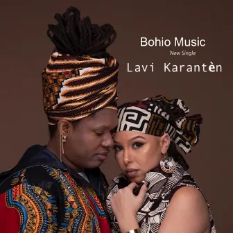 Lavi Karantèn by Bohio Music