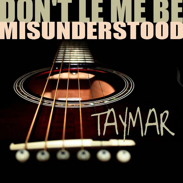 Don´t Let Me Be Misunderstood - Original Club Mix