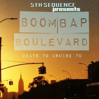 Boombap Boulevard, Vol. 2 by 5th Sequence