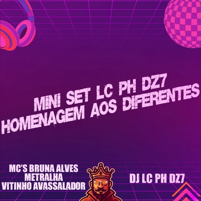 Mini Set Lc Ph Dz7 - Homenagem aos Diferentes