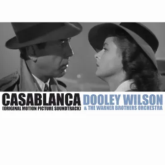 Casablanca (Original Motion Picture Soundtrack) by Dooley Wilson