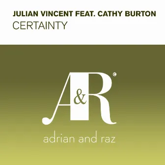 Certainty by Julian Vincent