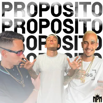 Proposito by Mc Rafinha Ofc