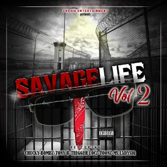 SavageLife, Vol. 2 by Savage