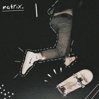 MATRIX by Fxded Dreams