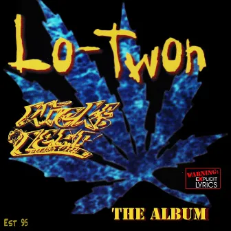 Wicked Leaf by Lo Twon