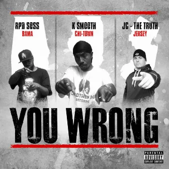 You Wrong by K Smooth