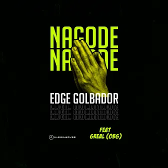 Nagode by Edge Golbador