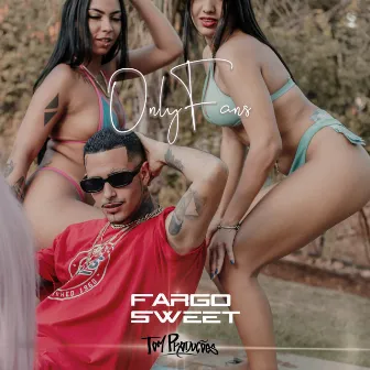 Onlyfans by Fargo Sweet