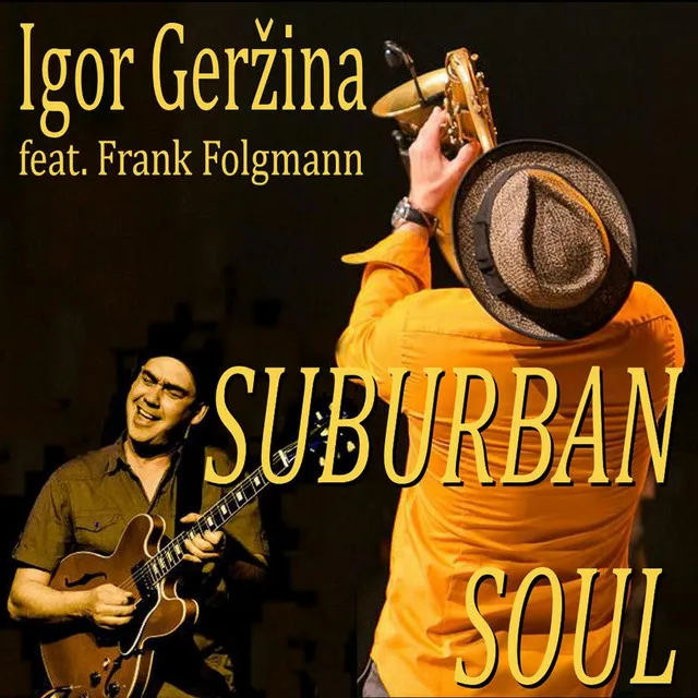 Suburban Soul (feat. Frank Folgmann)