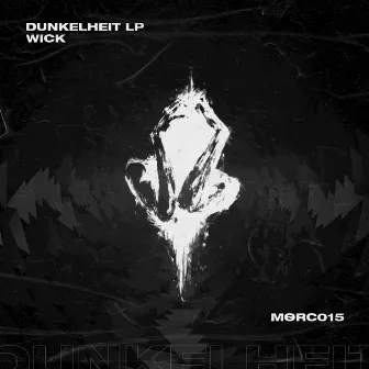 Dunkelheit LP by Wick