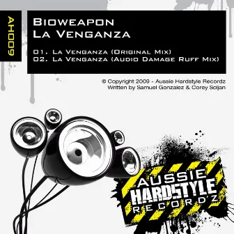 La Venganza by Bioweapon