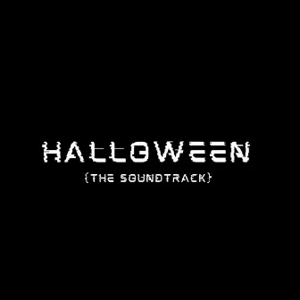 Halloween (THE SOUNDTRACK) by Supastylez