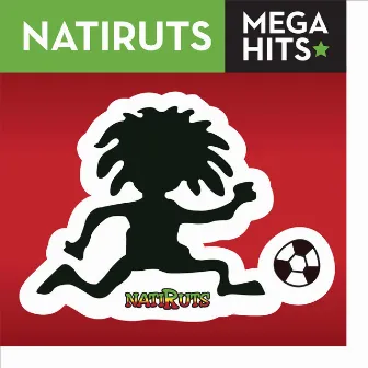 Mega Hits - Natiruts by Natiruts