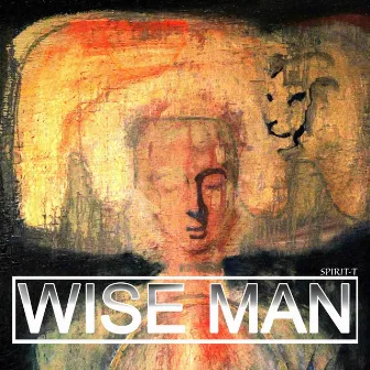 Wise Man by Spirit-T