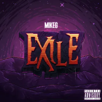 Exile by Mike G