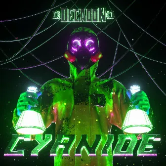 Cyanide by Decadon