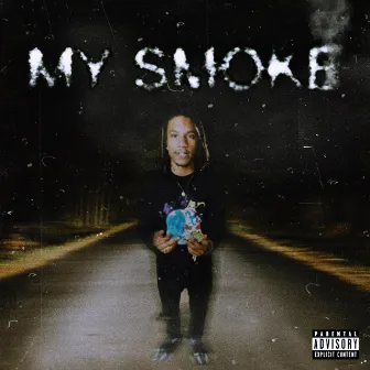 MY Smoke by 1take