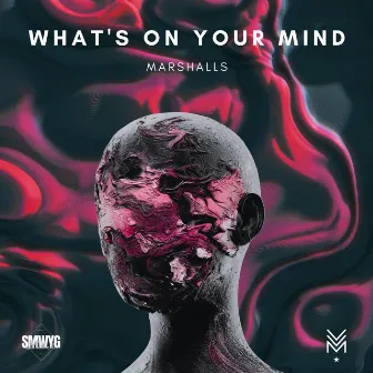 What's On Your Mind (Extended Version) by Marshalls