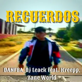 Recuerdos by Dj Teack