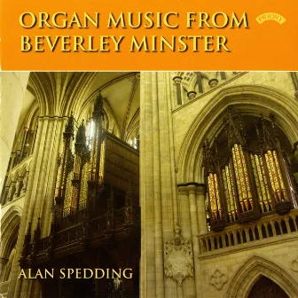 Organ Music from Beverley Minster by Alan Spedding