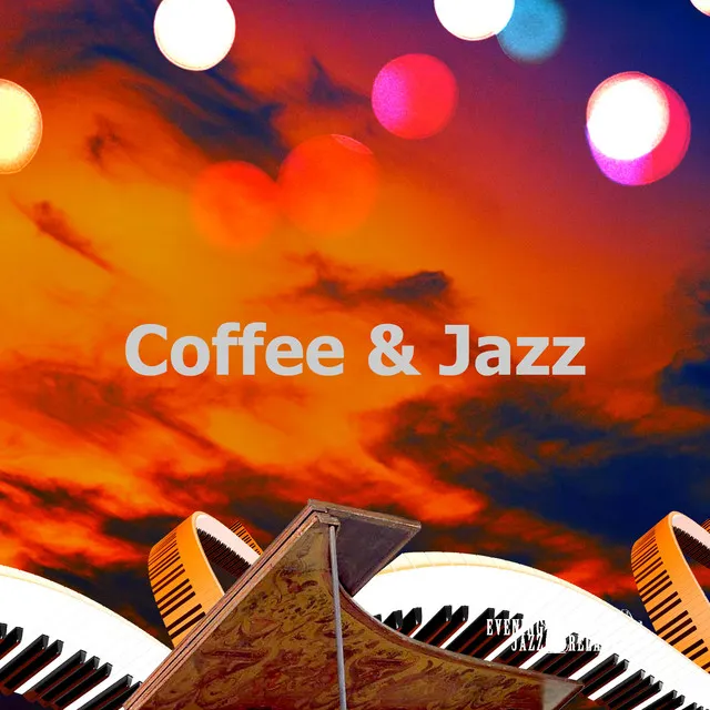 Coffee & Jazz