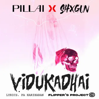 Vidukadhai by Shxgun