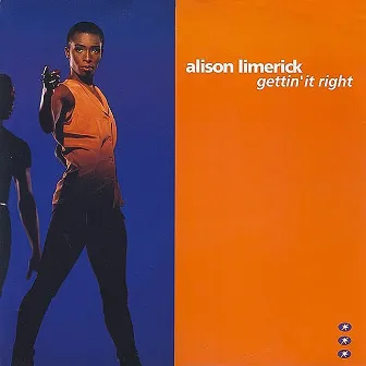 Gettin' It Right by Alison Limerick