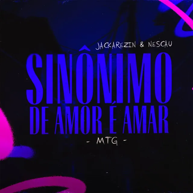 Mtg Sinônimo de Amor é Amar