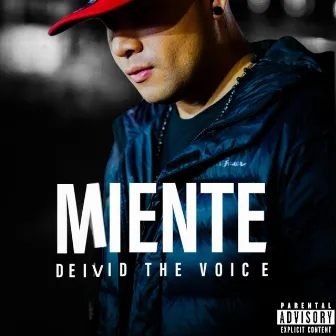 Miente by Deivid the Voice