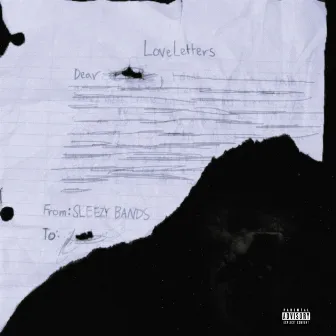 Love Letters by Sleezy Bands