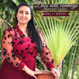 Dios Está Conmigo, Vol. 7 (Pistas) by Merari León