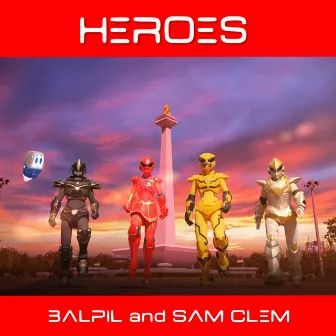 Heroes by Sam Clem